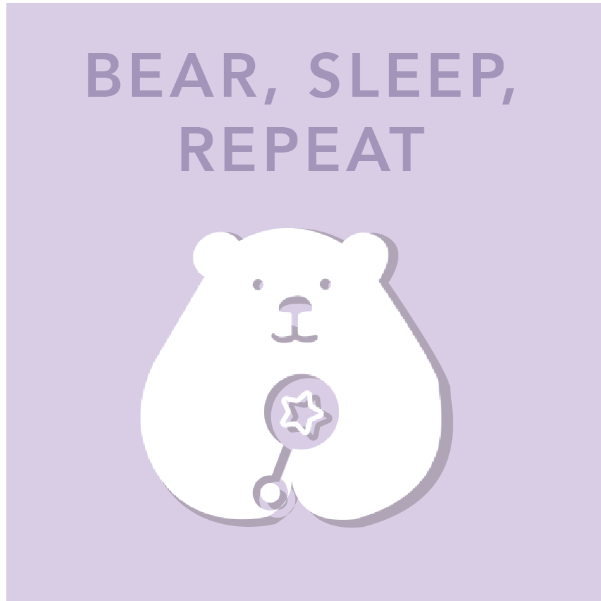 BEAR, SLEEP, REPEAT