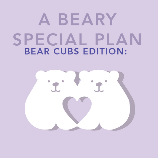 BEARY SPECIAL PLAN - BEAR CUBS EDITION